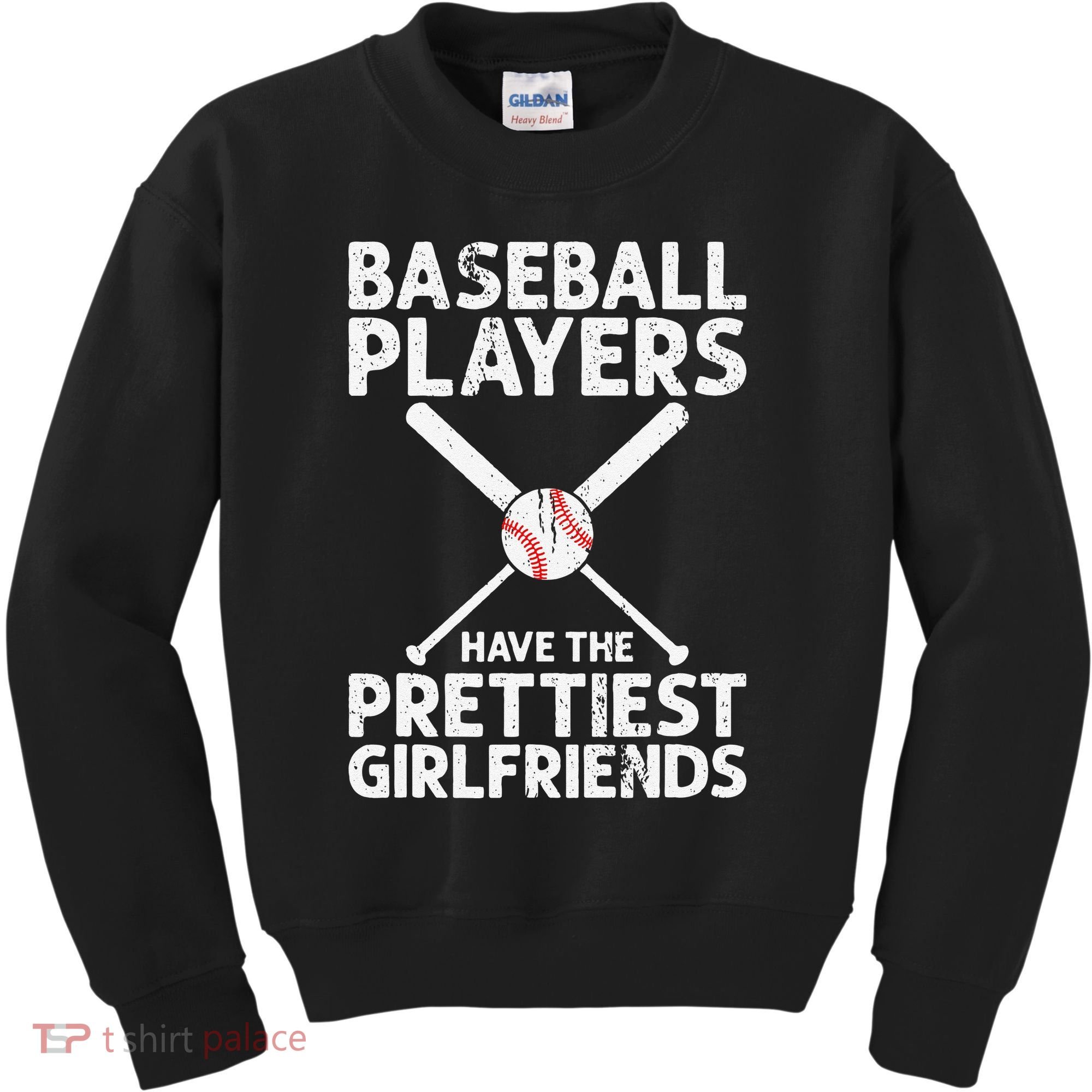  Baseball Players Have The Prettiest Girlfriends Kids Sweatshirt
