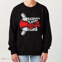 Baseball Players Have The Prettiest Moms Funny Baseball Women's Sweatshirt thumb 0