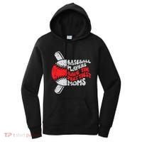 Baseball Players Have The Prettiest Moms Funny Baseball Women's Hoodie thumb 0