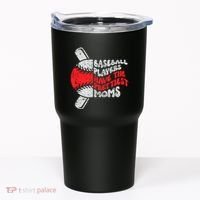 Baseball Players Have The Prettiest Moms Funny Baseball Tumbler thumb 0