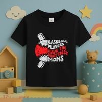 Baseball Players Have The Prettiest Moms Funny Baseball Toddler T-Shirt thumb 3