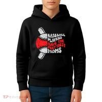 Baseball Players Have The Prettiest Moms Funny Baseball Kids Hoodie thumb 4