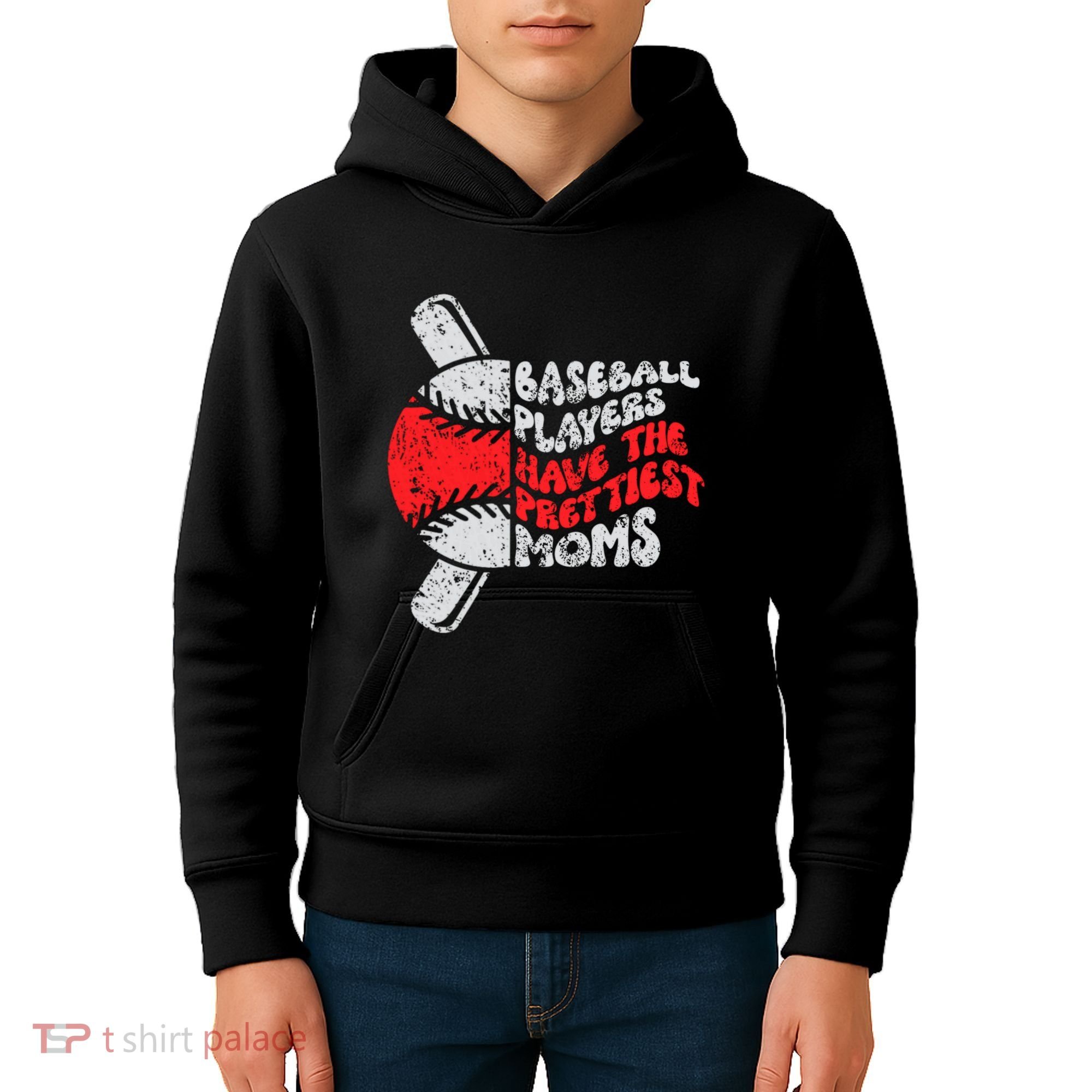 Baseball Players Have The Prettiest Moms Funny Baseball Kids Hoodie