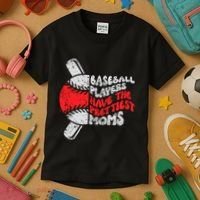Baseball Players Have The Prettiest Moms Funny Baseball Kids T-Shirt thumb 3