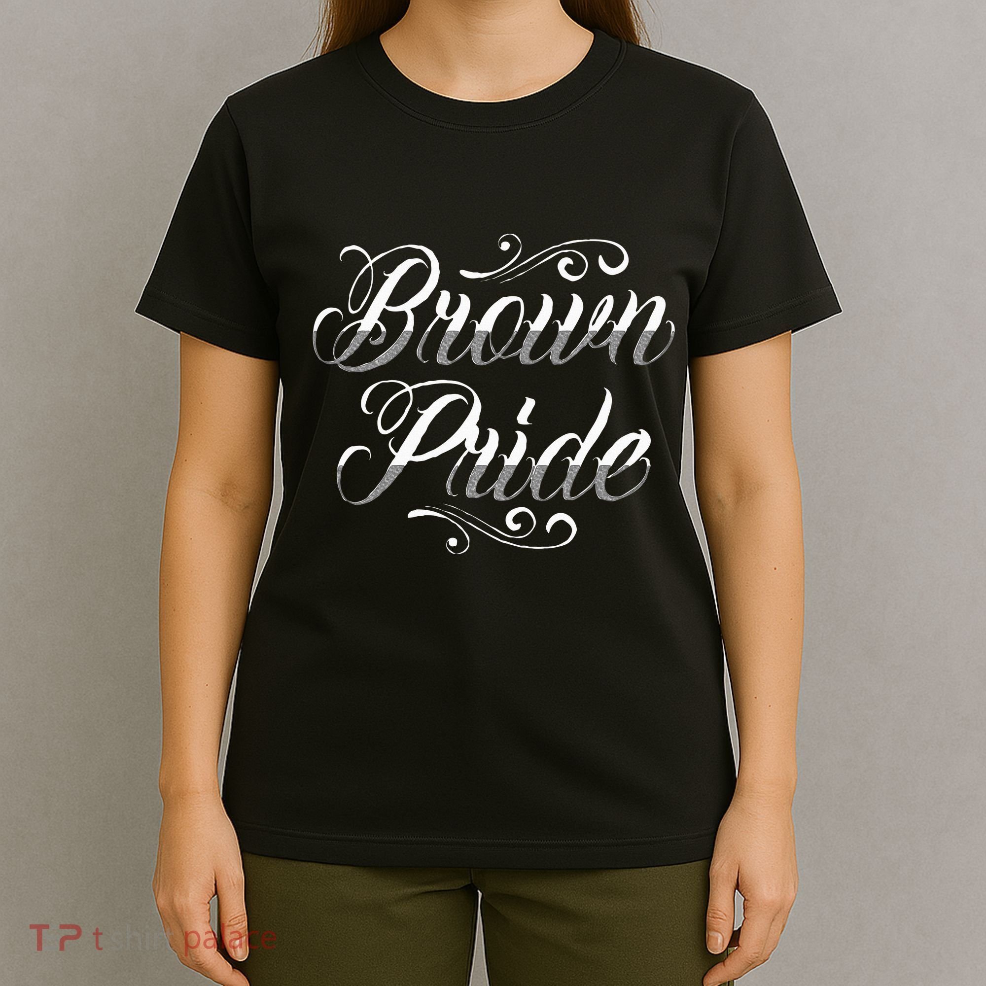 Brown Pride Hispanic Latino American Chicano Mexican T-Shirt