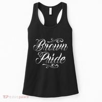 Brown Pride Hispanic Latino American Chicano Mexican Women's Tank Top thumb 0