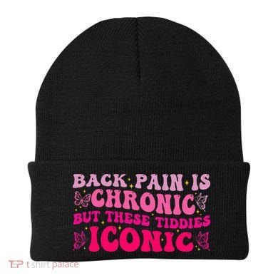 Back Pain Is Chronic But These Tiddies Iconic Beanie
