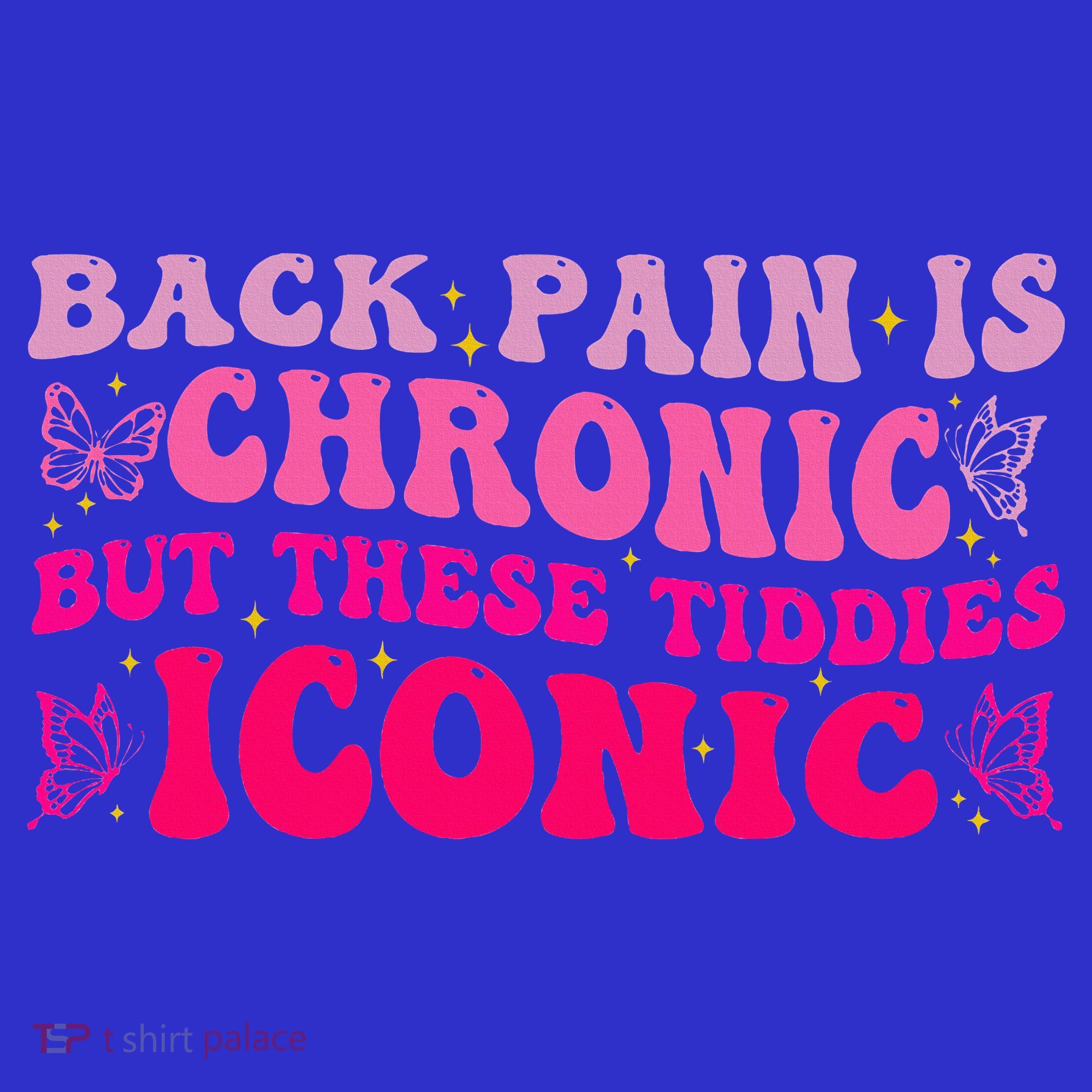 Back Pain Is Chronic But These Tiddies Iconic Coaster
