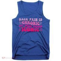 Back Pain Is Chronic But These Tiddies Iconic Tank Top thumb 0