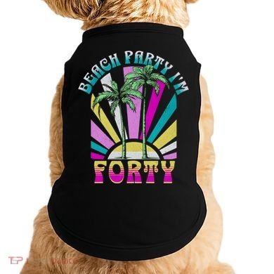 Beach Party I’M Forty Retro Sun Beach Doggie Tank