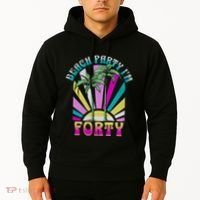 Beach Party I’M Forty Retro Sun Beach Hoodie thumb 2