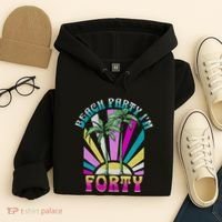 Beach Party I’M Forty Retro Sun Beach Hoodie thumb 4