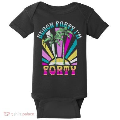 Beach Party I’M Forty Retro Sun Beach Baby Bodysuit