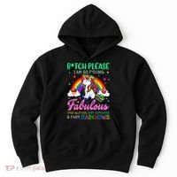 Bitch Please I Am So Fucking Fabulous Funny Unicorn Hoodie thumb 0