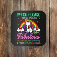 Bitch Please I Am So Fucking Fabulous Funny Unicorn Coaster thumb 0