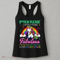 Bitch Please I Am So Fucking Fabulous Funny Unicorn Women's Tank Top thumb 3