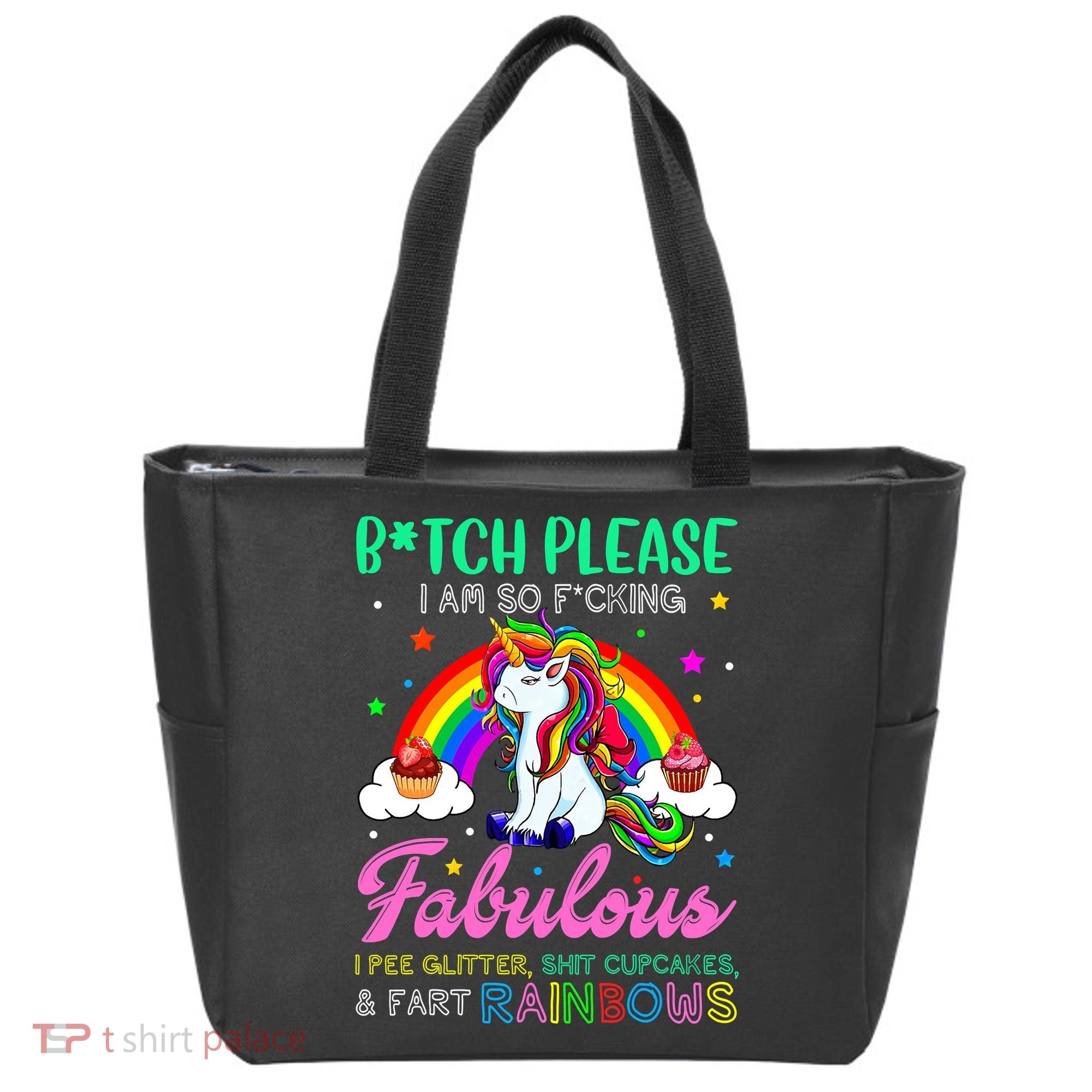 Bitch Please I Am So Fucking Fabulous Funny Unicorn Tote Bag