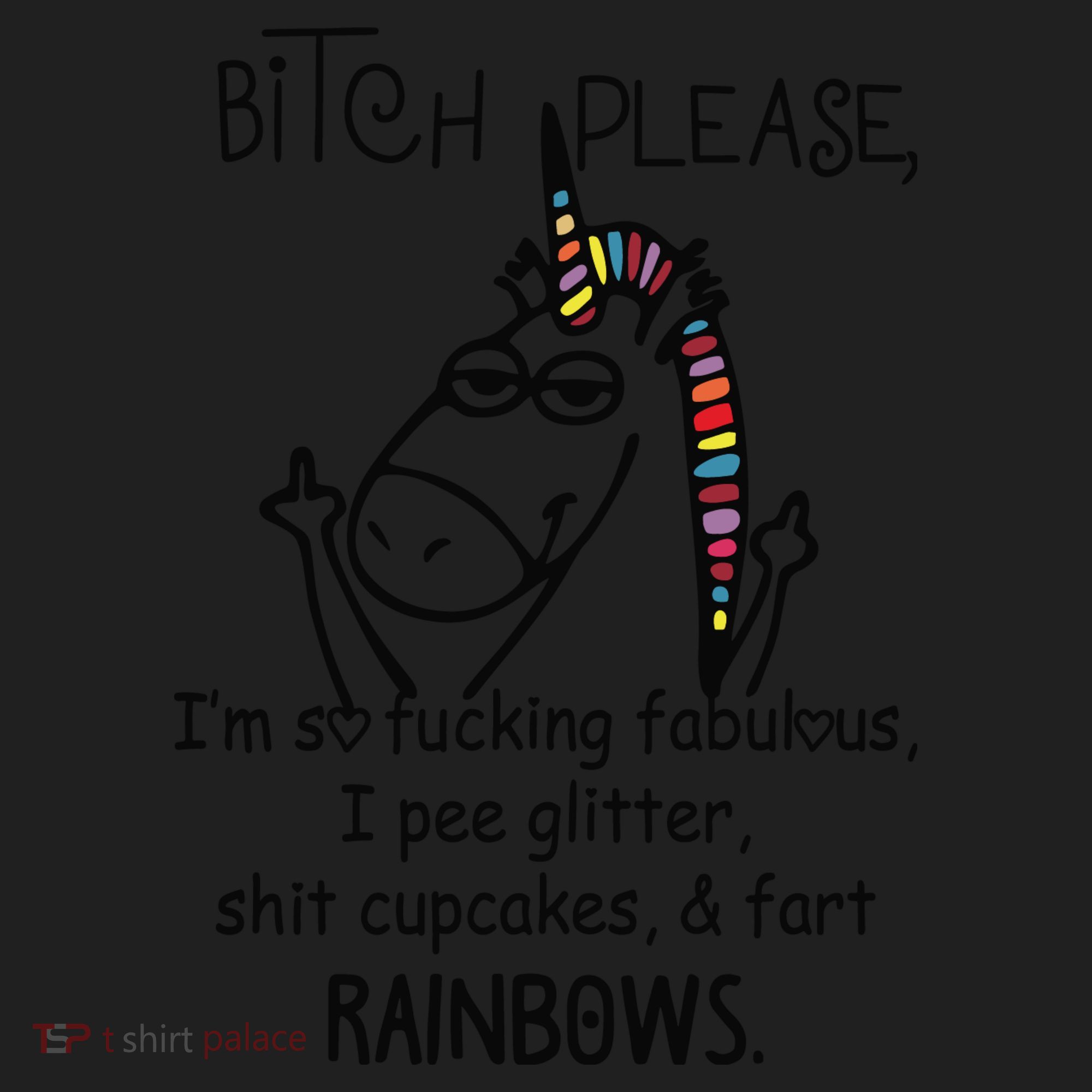 Bitch Please Im So Fucking Fabulous Funny Cool Unicorn Women's Sweatshirt