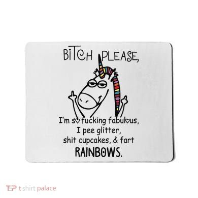 Bitch Please Im So Fucking Fabulous Funny Cool Unicorn Mousepad