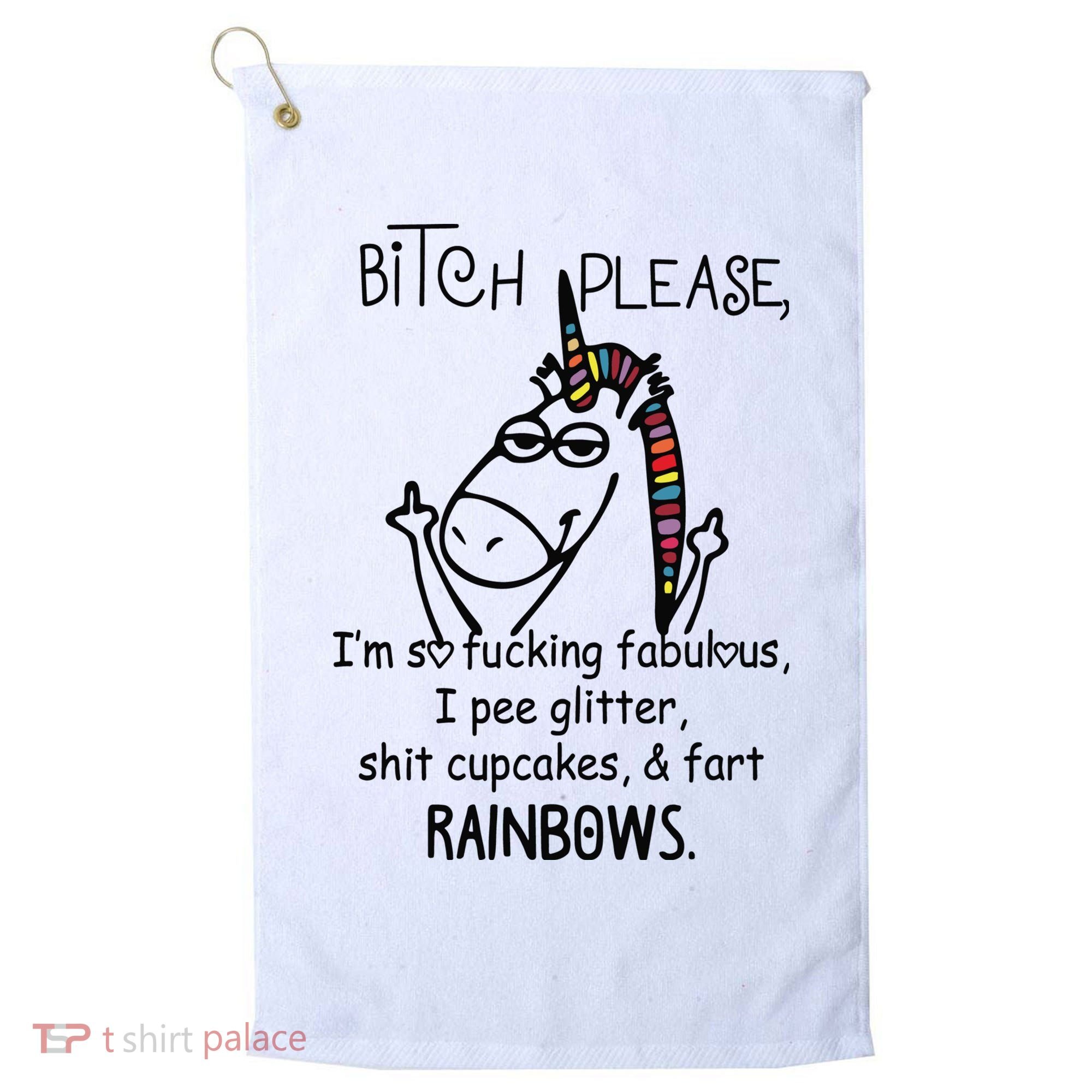 Bitch Please Im So Fucking Fabulous Funny Cool Unicorn Golf Towel
