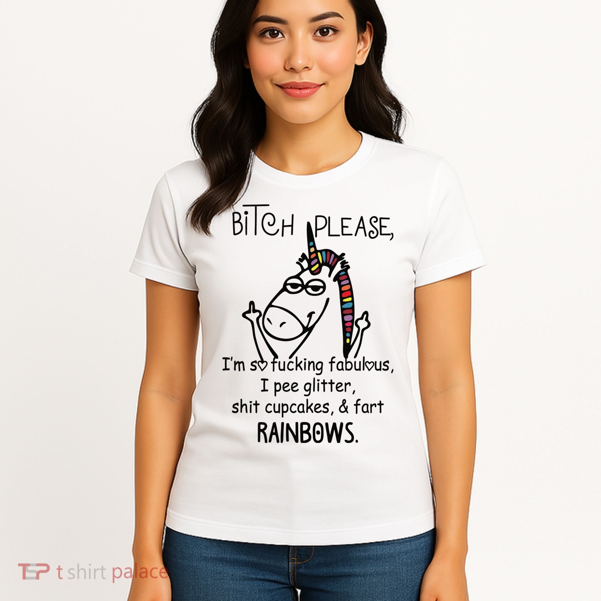 Bitch Please Im So Fucking Fabulous Funny Cool Unicorn Women's T-Shirt