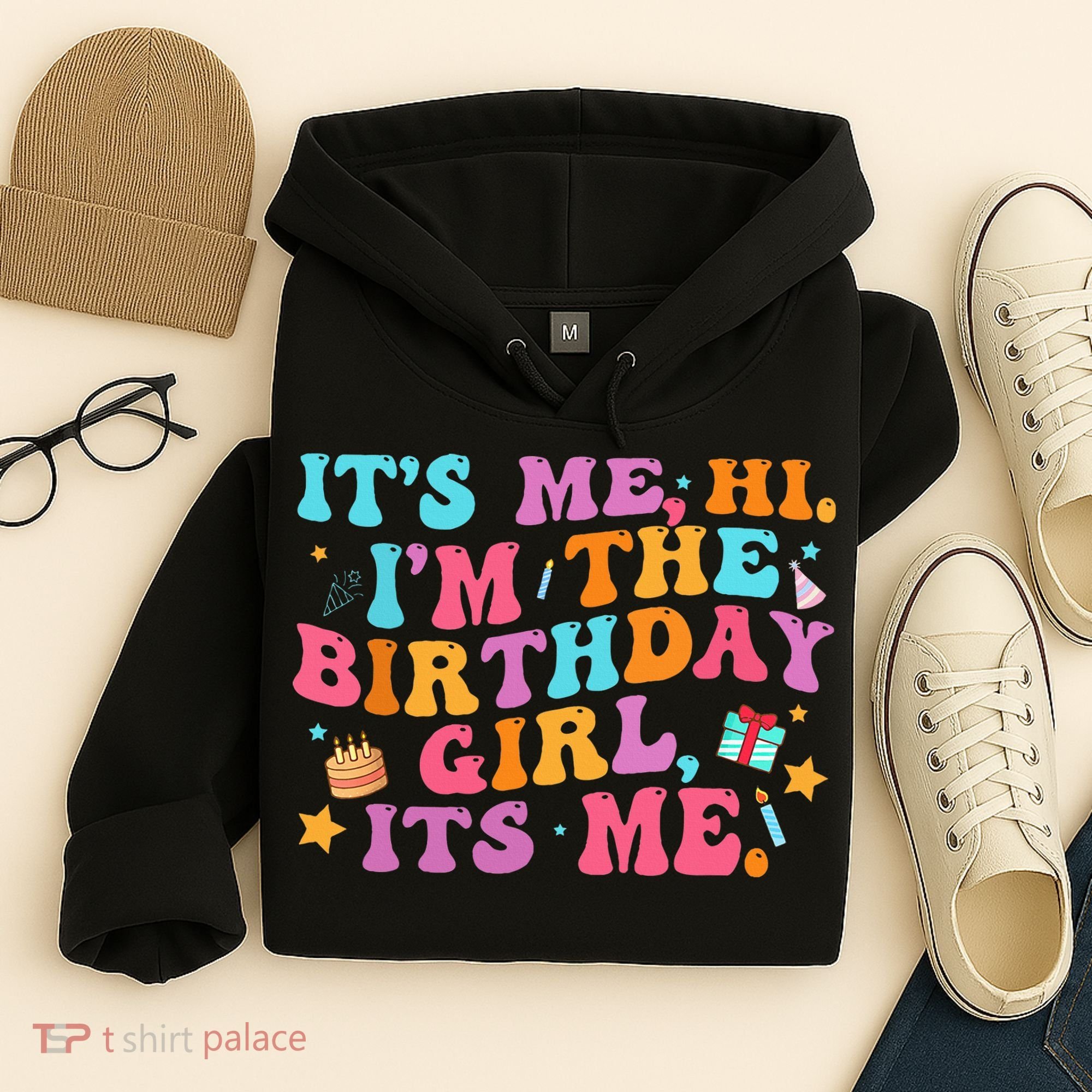 Birthday Party Its Me Hi Im The Birthday Hoodie