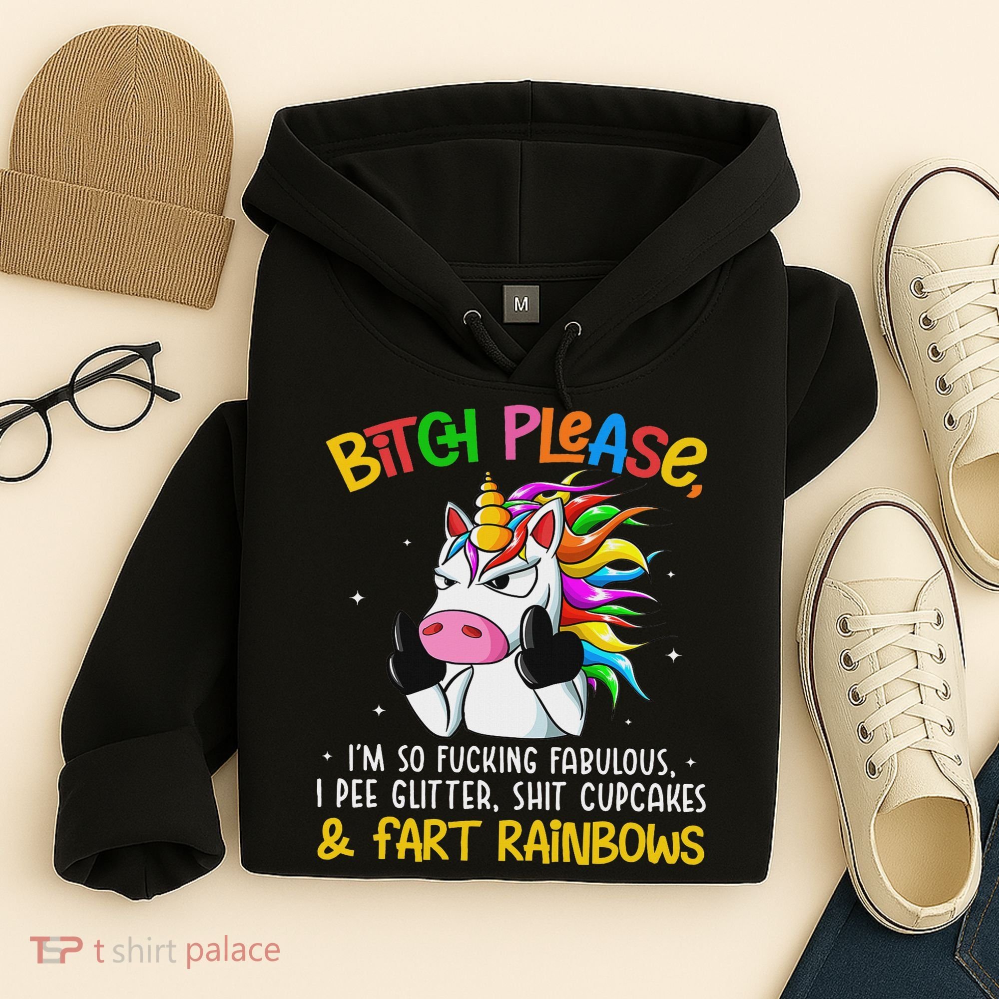 Bith Please Im So Fuking Fabulous I Pee Fun Unicorn Hoodie