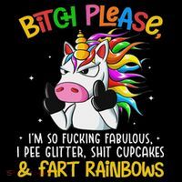 Bith Please Im So Fuking Fabulous I Pee Fun Unicorn Ornament thumb 1