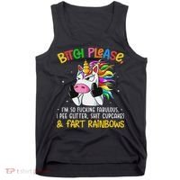 Bith Please Im So Fuking Fabulous I Pee Fun Unicorn Tank Top thumb 0