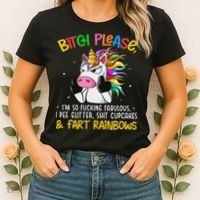 Bith Please Im So Fuking Fabulous I Pee Fun Unicorn Women's T-Shirt thumb 2