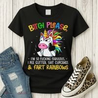 Bith Please Im So Fuking Fabulous I Pee Fun Unicorn Women's T-Shirt thumb 3