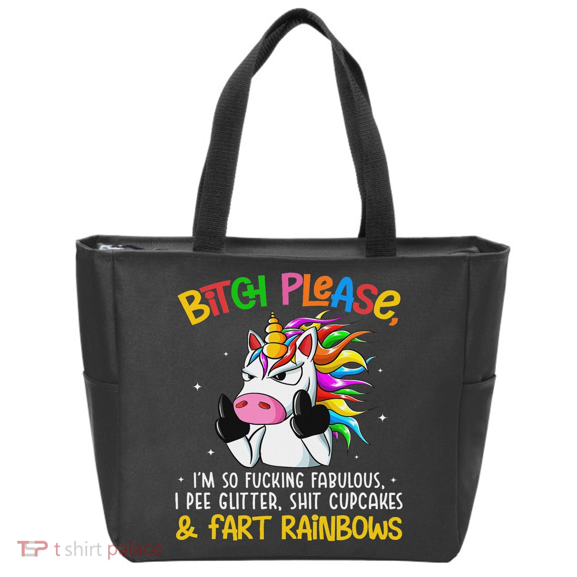 Bith Please Im So Fuking Fabulous I Pee Fun Unicorn Tote Bag