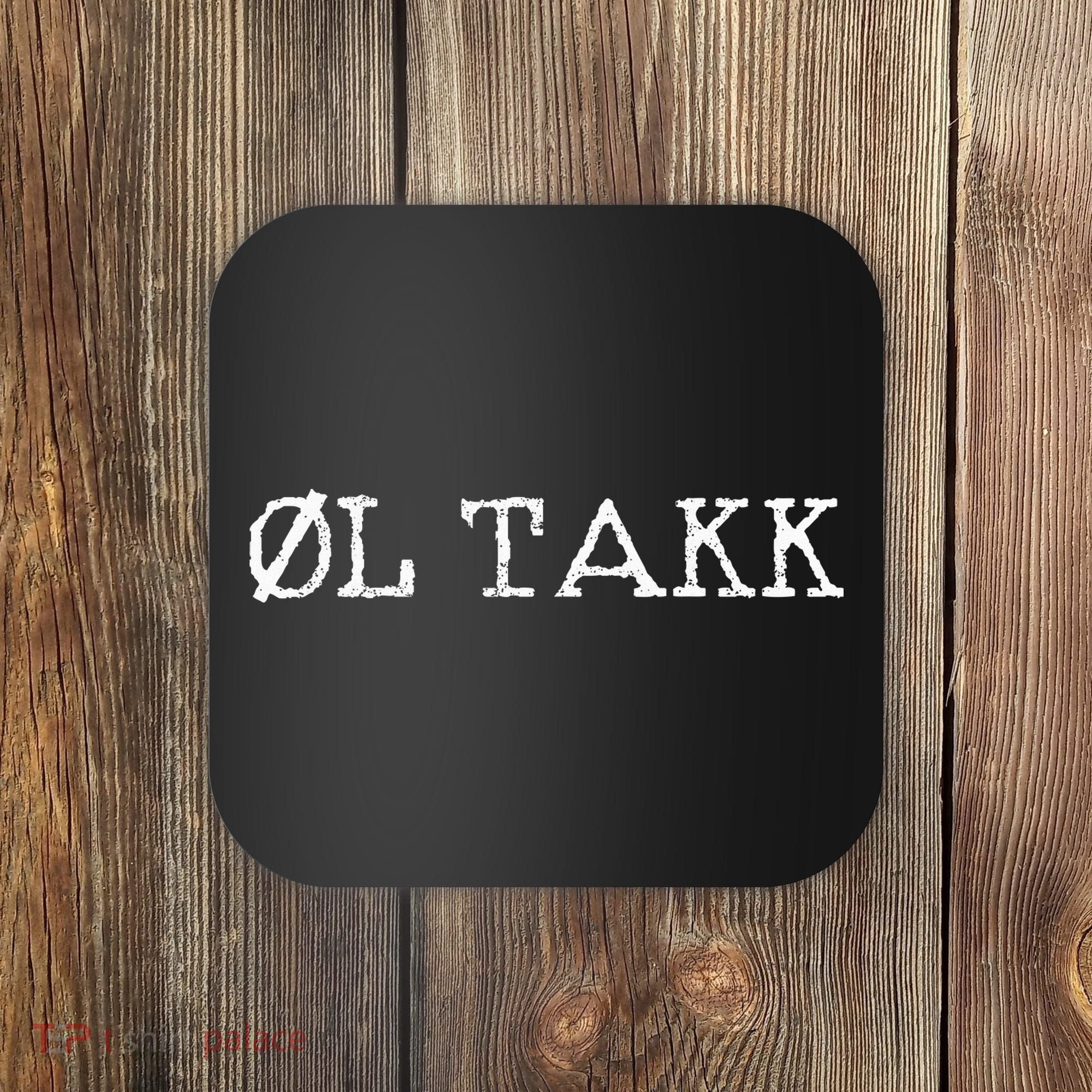 Beer Please In Norwegian Ol Takk Coaster