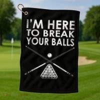Billiards Player I'm Here To Break Your Balls Golf Towel thumb 1