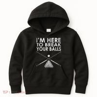 Billiards Player I'm Here To Break Your Balls Kids Hoodie thumb 0