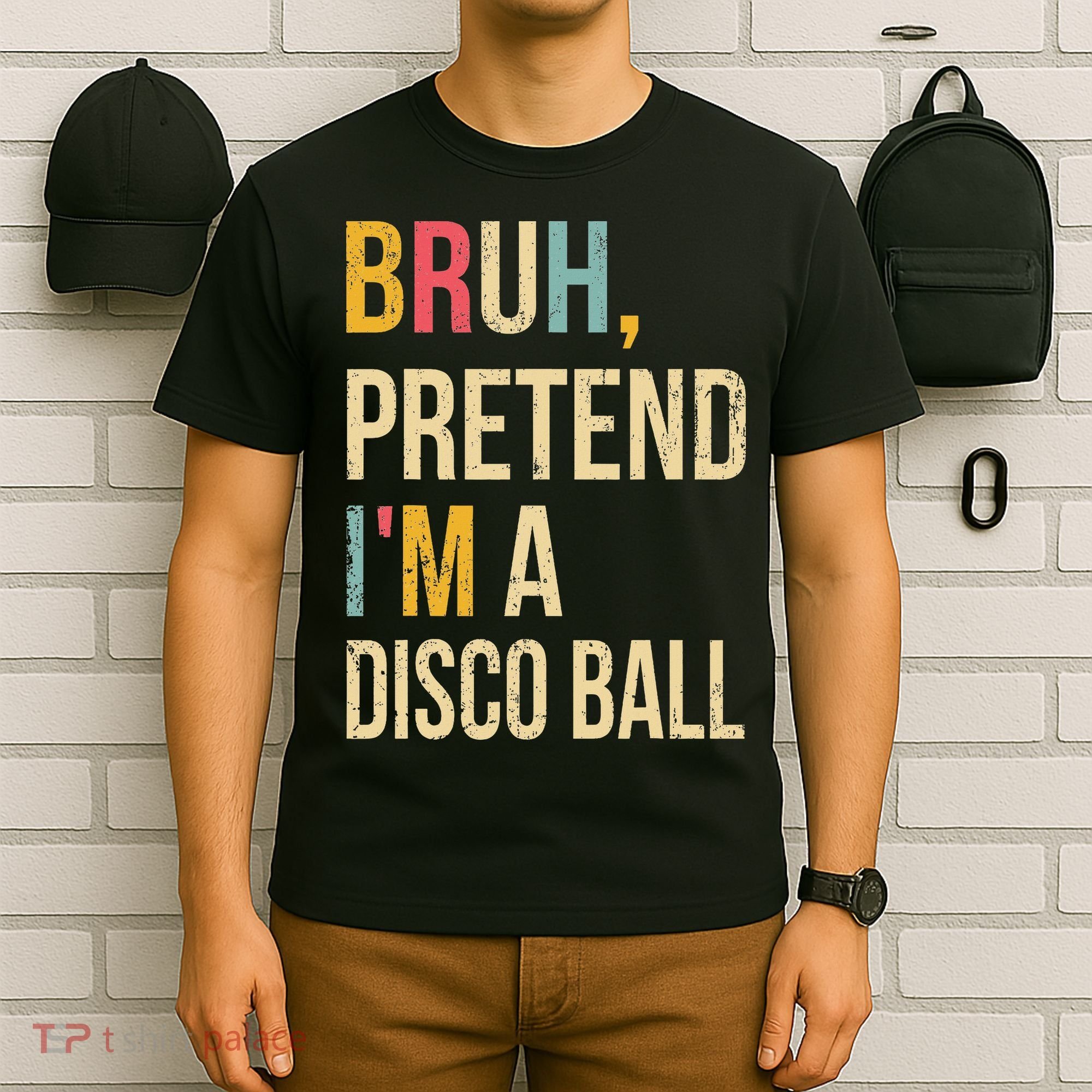 Bruh Pretend I'm A Disco Ball Halloween Lazy Costume Diy T-Shirt