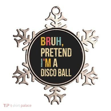 Bruh Pretend I'm A Disco Ball Halloween Lazy Costume Diy Ornament