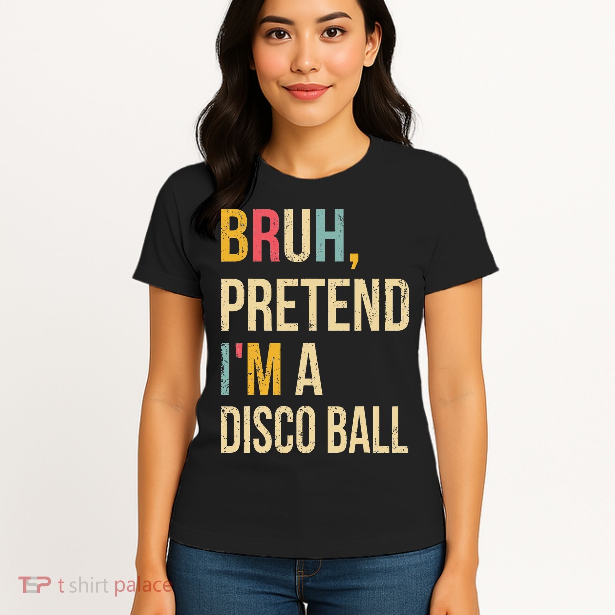 Bruh Pretend I'm A Disco Ball Halloween Lazy Costume Diy Women's T-Shirt