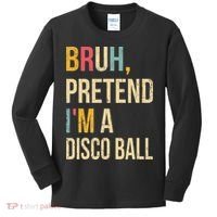 Bruh Pretend I'm A Disco Ball Halloween Lazy Costume Diy Kids Long Sleeve Shirt thumb 0