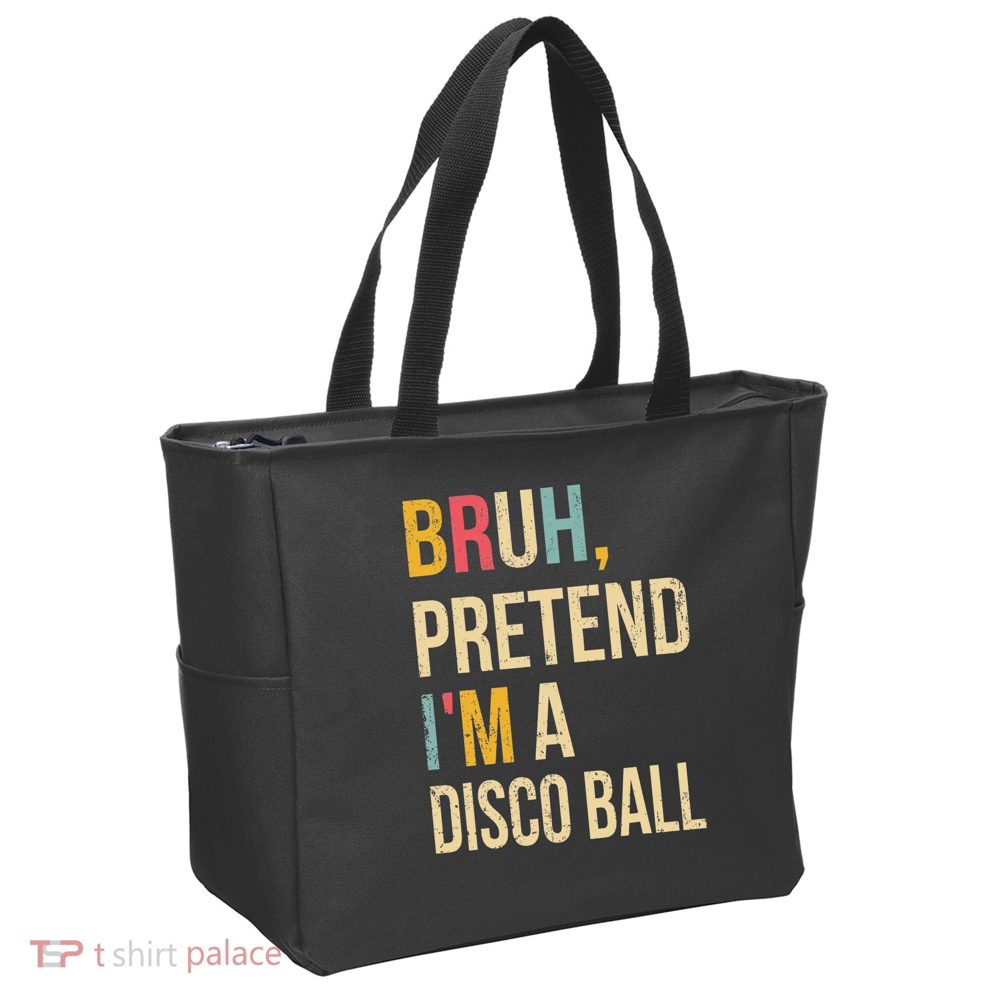 Bruh Pretend I'm A Disco Ball Halloween Lazy Costume Diy Tote Bag