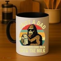Bigfoot Papa Just A Dad Who Always Came Back With The Milk Coffee Mug thumb 4