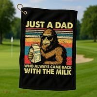 Bigfoot Papa Just A Dad Who Always Came Back With The Milk Golf Towel thumb 1