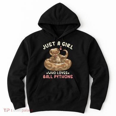 Ball Python Just A Girl Who Loves Ball Pythons Hoodie