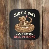 Ball Python Just A Girl Who Loves Ball Pythons Coaster thumb 0