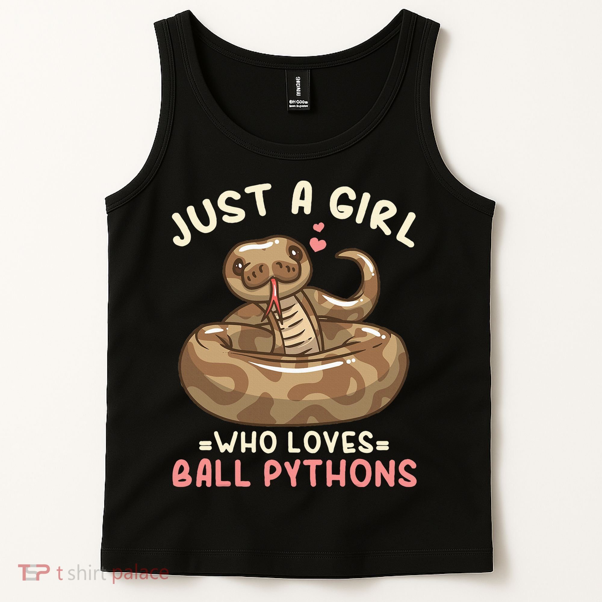 Ball Python Just A Girl Who Loves Ball Pythons Tank Top