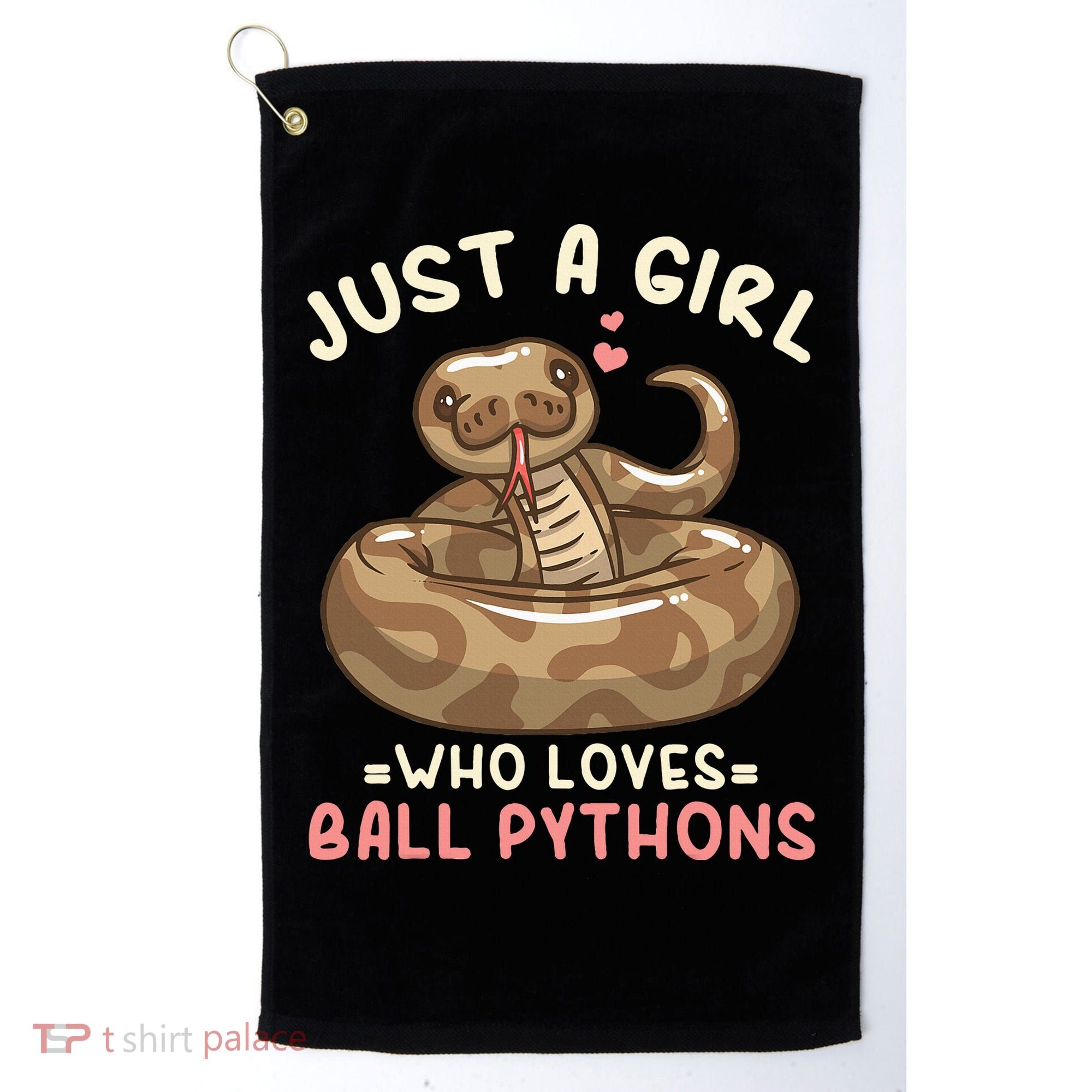 Ball Python Just A Girl Who Loves Ball Pythons Golf Towel