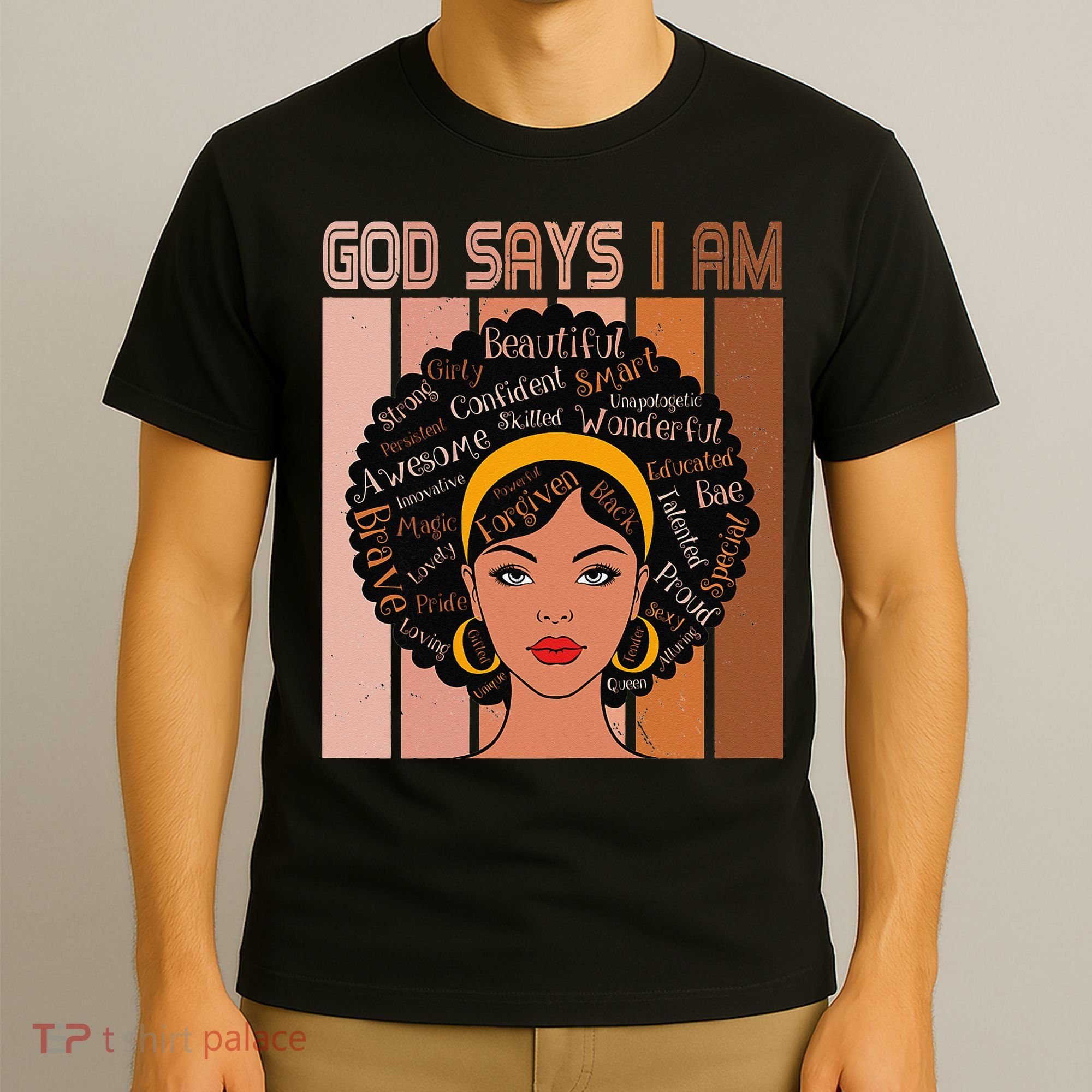 Black Powerful Juneteenth African American God Says I Am T-Shirt