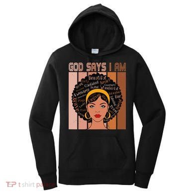 Black Powerful Juneteenth African American God Says I Am Women's Hoodie