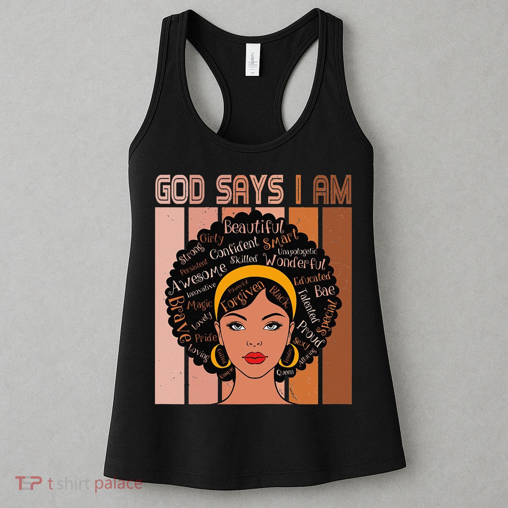 Black Powerful Juneteenth African American God Says I Am Women's Tank Top