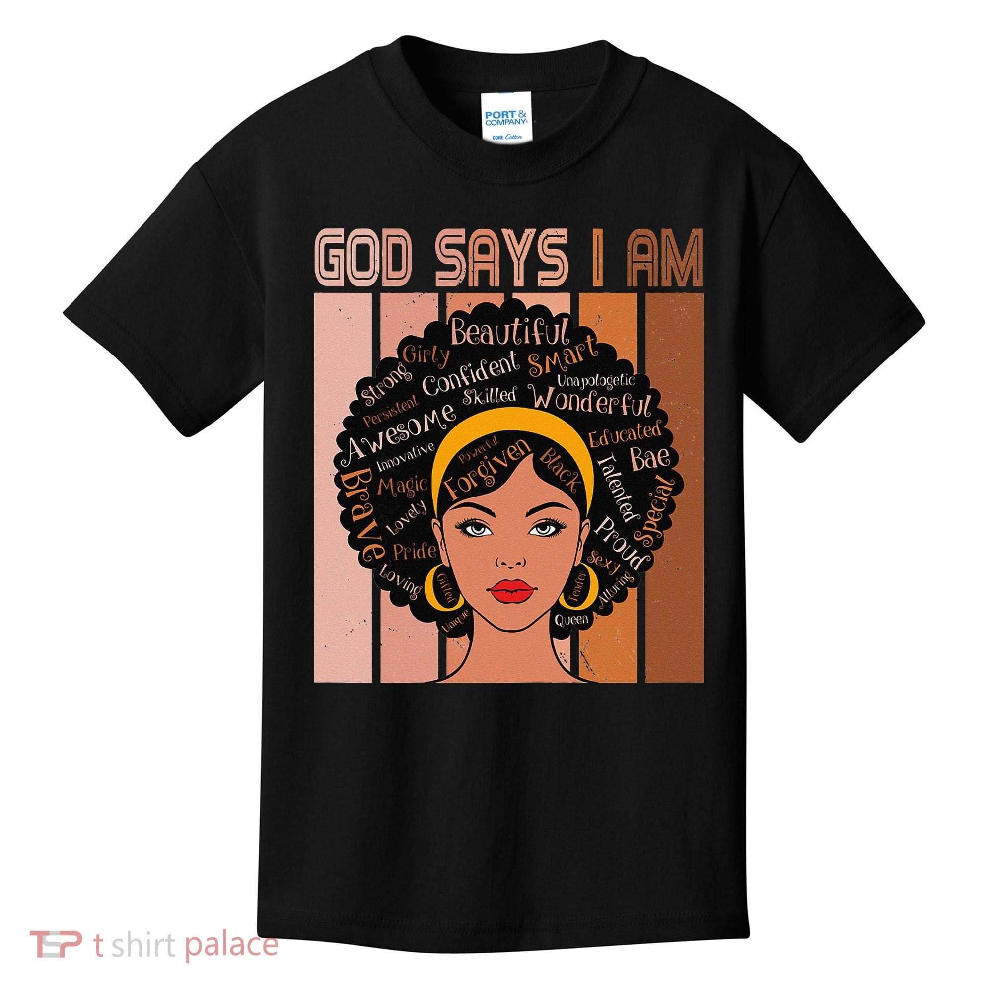 Black Powerful Juneteenth African American God Says I Am Kids T-Shirt